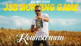 Jsb Morning Game - Koumsa mem - Clip officiel