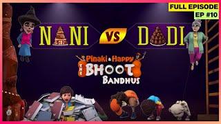 Pinaki and Happy - Bhoot Bandhus | Full Episode | कौन है Pinaki की favourite - Nani या Dadi