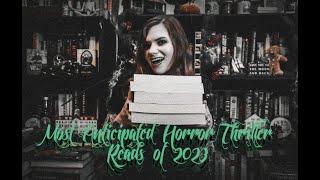 Most Anticipated Horror & Thriller Books of 2023 | Violet Prynne