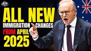 ALL NEW CHANGES COMING IN  2025 | Future of Australian Immigration