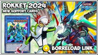 New Rokket Supports 2024 w/ New Skill Borreload Link | Borrelsword Slash [ Yu-Gi-Oh Duel Links ]