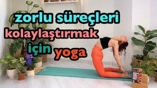 Zorlu Süreçleri Kolaylaştırmak için Yoga / Deve Arketipi