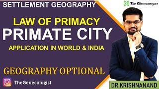 Primate City-Law of Primacy-Mark Jefferson-1939-Geoecologist