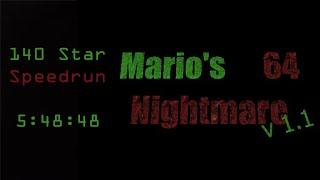 Mario's Nightmare 64: 140 Star Speedrun In 5:48:48