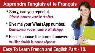 Apprendre l'anglais et le Français | Easy To Learn French and English Part - 10.