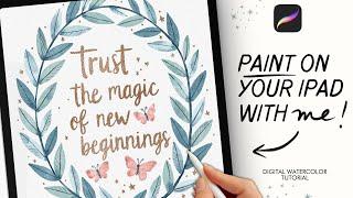 Let’s paint this magical quote in Procreate  (digital watercolor on your iPad!)