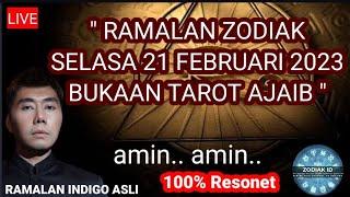 RAMALAN ZODIAK HARI INI SELASA | 21 FEBRUARI 2023 LENGKAP 