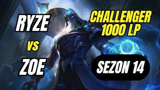 Challenger 1000 LP Ryze Birincisi vs Zoe | Sezon 14 | League of Legends