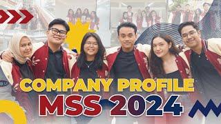 COMPANY PROFILE MSS FEB UI 2024