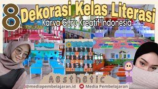 Dekorasi Kelas Literasi  - Karya Guru Kreatif Indonesia