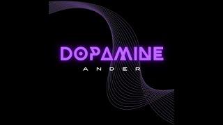 DOPAMINE - ANDER