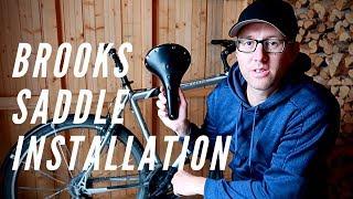 How To Install A Brooks Saddle