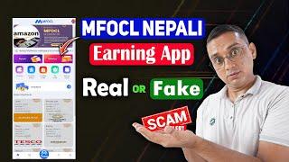 MFOCL Nepali Earning App Real or Fake? mfocl earning App withdrawal