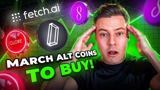 AI Alt Coins I Am Buying In March - Watch Now Before It's Too Late!!!