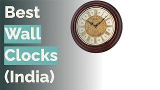  10 Best Wall Clocks in India (SEIKO, Titan, and more)