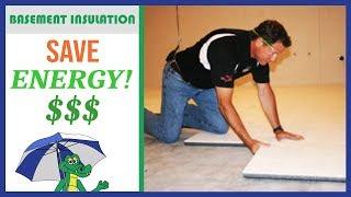 How to Insulate a Basement (SAVE ENERGY!) - Best Insulation Product