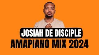 Josiah De Disciple | AMAPIANO Mix 2024 | 21 JULY