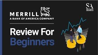 Merrill Edge Review For Beginners