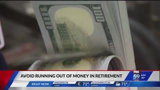 Avoid running out of money in retirement