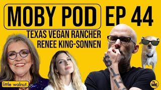 Texas Vegan Rancher, Renee King-Sonnen