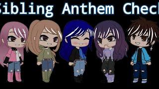 Sibling Anthem Check | Krew | Pastelqq