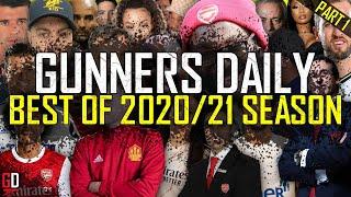 BEST OF GUNNERS DAILY - 2020/21 SEASON 