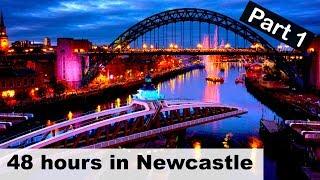 WHAT TO DO in #Newcastle 48 hour travel guide / vlog pt1 