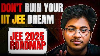 ROADMAP FOR IIT JEE I ROHIT SHAW I IIT Delhi