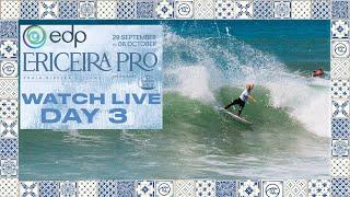 WATCH LIVE - EDP Ericeira Pro presented by Estrella Galicia 2024 - Day 3