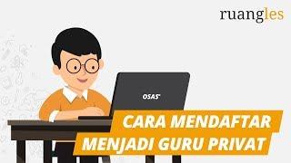 01 Cara Mendaftar Menjadi Guru Privat di ruangles