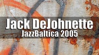 Jack DeJohnette Project feat. Ravi Coltrane & Palle Danielsson - JazzBaltica 2005 [high quality]