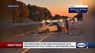 Two people hurt after head-on crash on I-95 in Greenland that shut down all southbound lanes