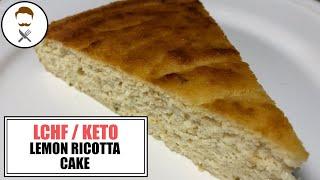 Lemon Ricotta Cake || The Keto Kitchen