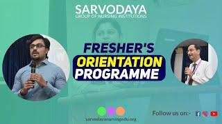 Orientation For Freshers | SARVODAYA COLLEGE OF NURSING |