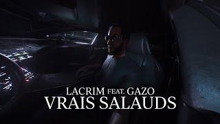 Lacrim - VRAIS SALAUDS (ft. Gazo) - (Visualizer)