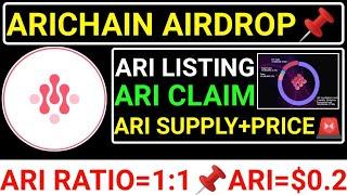 ARICHAIN TOKEN AIRDROPARI CLAIM+LISTINGARI RATIO=1:1️ARI PRICE=$0.20  #seed #paws