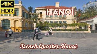 Hanoi French Quarter Walking Tour | Vietnam 2023 | 4K HDR