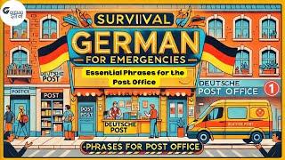 Survival German for Emergencies: Essential Phrases for the Post Office | Part 1 @GermanGyan