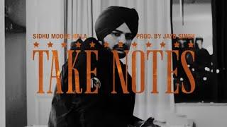 Take Notes (Official video) -Sidhu Moose Wala  | JAYB Singh | Latest Punjabi Songs 2025 From Moose p