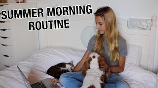 SUMMER MORNING ROUTINE