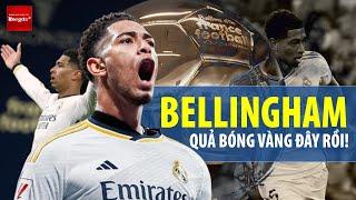 BELLINGHAM VÀ MÀN TRÌNH DIỄN SIÊU ĐẲNG: QUẢ BÓNG VÀNG ĐÂY RỒI! | BÁO BÓNG ĐÁ QUỐC TẾ