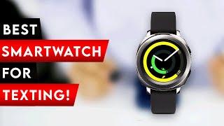 Top 5 Best Smartwatch For Texting In 2024! 