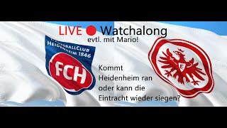 LIVE  WATCHALONG  FC Heidenheim vs. Eintracht Frankfurt | Bundesliga