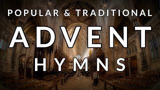  Traditional and Popular HYMNS for ADVENT