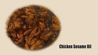 Ginger Sesame Oil Chicken