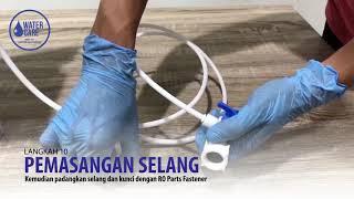 WATERCARE TUTORIAL PEMASANGAN REVERSE OSMOSIS UNDER THE SINK