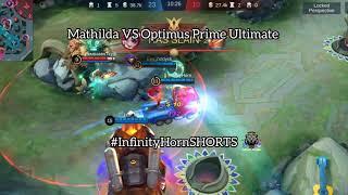 (FULL) Mathilda VS Optimus Prime Johnson Ultimate | Mobile Legends Bang Bang#mlbbshorts #shorts