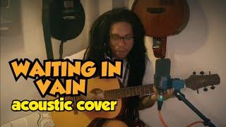 Waiting In Vain by Bob Marley (acoustic cover)