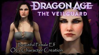 DRAGON AGE: THE VEILGUARD || Beautiful Elf [Original Character #15] - Female Character Creation