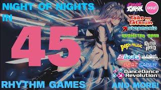 Night of Nights in 45 Rhythm Games!